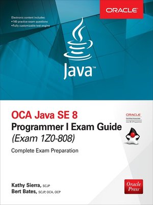 cover image of OCA Java SE 8 Programmer I Exam Guide (Exams 1Z0-808)